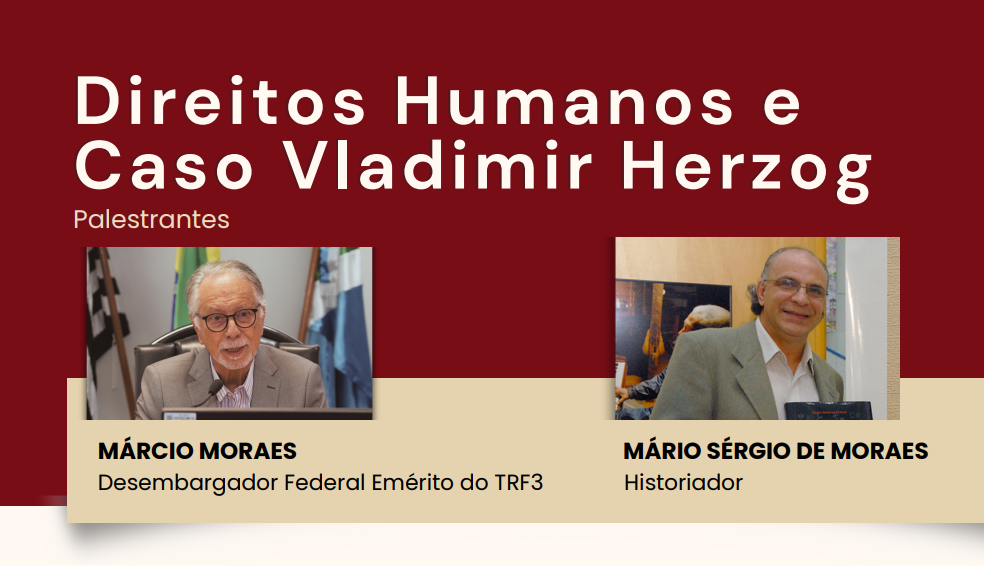 Magistrados discutem Direitos Humanos e caso Vladimir Herzog em palestra na capital paulista